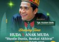Seminar Motivasi Islami di Banda Aceh: HUDA Ajak Anak Muda Seimbangkan Dunia dan Akhirat